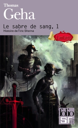 Bertrand.pt - Le Sabre De Sang Tome 1 ; Histoire De Tiric Sherna