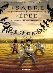 Le Sabre Et L'Épée Tome 4 : Le Mont Des Neuf Merveilles