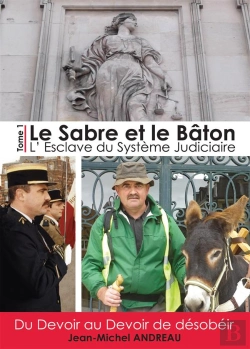 Bertrand.pt - Le Sabree Et Le Baton - Tome 1 - L'Esclave Du Systeme Judiciaire