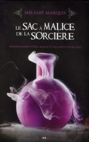 Le Sac A Malice Du Magicien