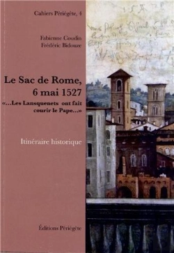 Bertrand.pt - Le Sac De Rome, 6 Mai 1527 ; 