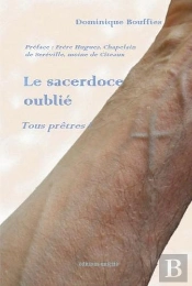 Le Sacerdoce Oublié