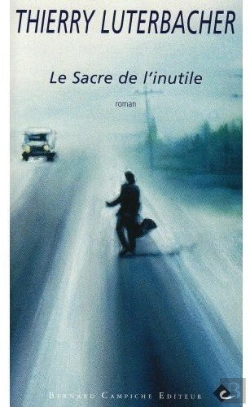 Bertrand.pt - Le Sacre De L'Inutile