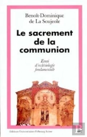 Le Sacrement De La Communion ; Essai D'Ecclésiologie Fondamentale
