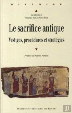 Bertrand.pt - Le Sacrifice Antique ; Vestiges, Procédures Et Stratégies
