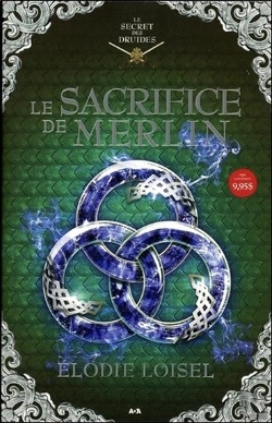 Bertrand.pt - Le Sacrifice De Merlin - Le Secret Des Druides T4