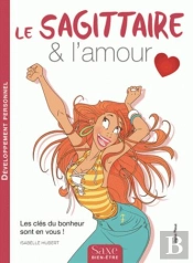 Le Sagittaire & L'Amour