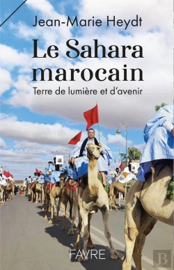 Bertrand.pt - Le Sahara Marocain : Terre De Lumière Et D'Avenir