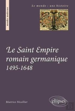 Bertrand.pt - Le Saint Empire Romain Germanique. 1495-1648