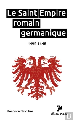 Bertrand.pt - Le Saint Empire Romain Germanique : 1495-1648