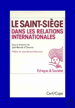 Bertrand.pt - Le Saint-Siège Dans Les Relations Internationales
