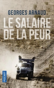 Le Salaire De La Peur