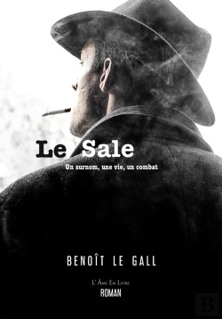 Bertrand.pt - Le Sale, Un Surnom, Une Vie, Un Combat