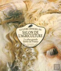 Bertrand.pt - Le Salon De L'Agriculture ; La Plus Grande Ferme Du Monde
