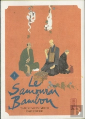 Le Samouraï Bambou T.3
