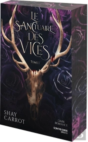 Le Sanctuaire Des Vices Tome 1
