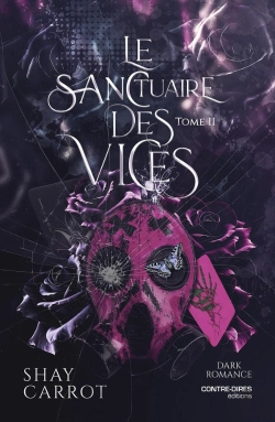 Bertrand.pt - Le Sanctuaire Des Vices Tome 2