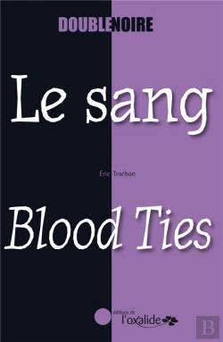 Bertrand.pt - Le Sang / Blood Ties