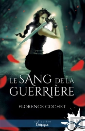 Le Sang De La Guerrière