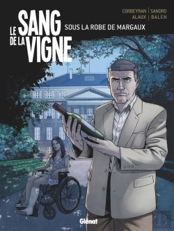 Bertrand.pt - Le Sang De La Vigne Tome 3 ; Sous La Robe De Margaux