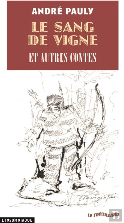 Bertrand.pt - Le Sang De Vigne : Et Autres Contes