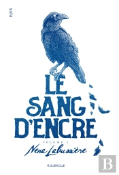 Le Sang D'Encre - Volume 1