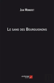Le Sang Des Bourguignons
