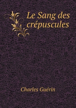 Bertrand.pt - Le Sang Des Crepuscules
