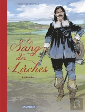 Le Sang Des Laches T.2 Deluxe