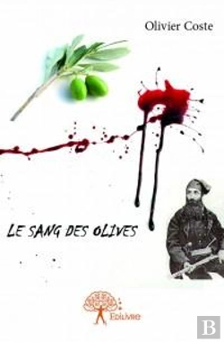 Bertrand.pt - Le Sang Des Olives