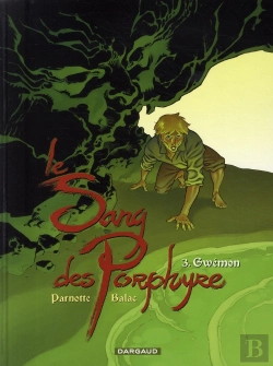 Bertrand.pt - Le Sang Des Porphyre Tome 3 ; Gwémon