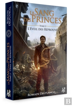 Bertrand.pt - Le Sang Des Princes Tome 2 ; L'Éveil Des Réprouvés