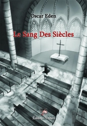 Le Sang Des Siecles