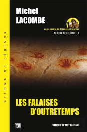 Le Sang Des Siècles Tome 2 ; Les Falaises D'Outretemps