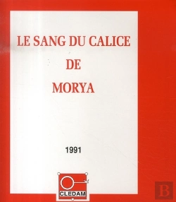 Bertrand.pt - Le Sang Du Calice De Morya