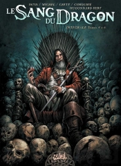 Le Sang Du Dragon : Intégrale Vol.2 : Tomes 4 À 6
