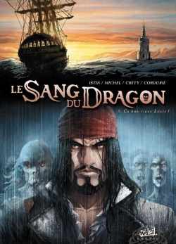 Bertrand.pt - Le Sang Du Dragon Tome 5 : Ce Bon Vieux Louis !