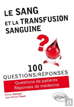 Bertrand.pt - Le Sang Et La Transfusion Sanguine