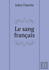Le Sang Francais