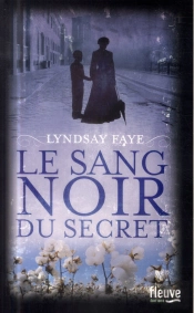Le Sang Noir Du Secret