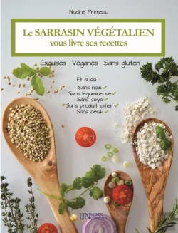 Bertrand.pt - Le Sarrasin Végétalien Vous Livre Ses Recettes: Exquises, Véganes Et Sans Gluten