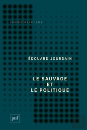 Le Sauvage Et Le Politique
