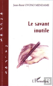 Le Savant Inutile
