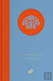 Le Savoir De La Vie : Florilège De L'Ayurveda