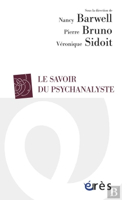 Bertrand.pt - Le Savoir Du Psychanalyste