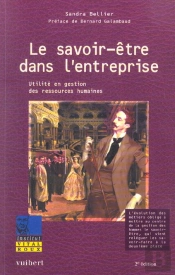 Le Savoir-Etre Dans L'Entreprise ; Utilite En Gestion Des Ressources Humaines
