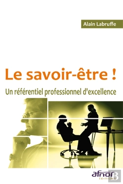 Bertrand.pt - Le Savoir-Être ! Un Référentiel Professionnel D'Excellence