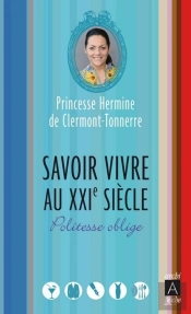 Le Savoir Vivre Au Xxie Siècle