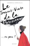 Le Savoir-Vivre De La Parisienne