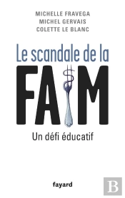 Le Scandale De La Faim
